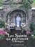 Les Saints qui guérissent e...