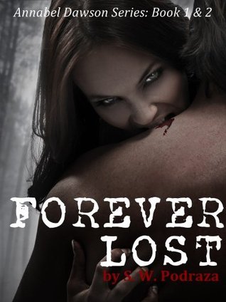 Forever Lost (Boxed Set) (Annabel Dawson Series, #1 & 2)