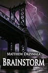 Brainstorm by Matthew Drzymala