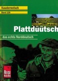 Plattdüütsch - das echte Norddeutsch (Paperback)