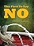 The First To Say No