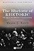 The Rhetoric of Rhetoric: The Quest for Effective Communication