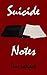 Suicide Notes