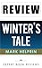 Winter's Tale: by Mark Helprin -- Review