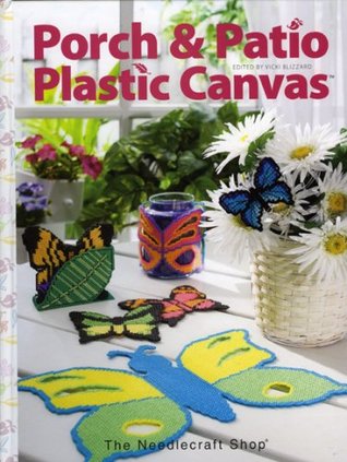 Porch & Patio Plastic Canvas (Hardcover)