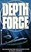 Depth Force by Irving A. Greenfield