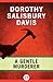 A Gentle Murderer by Dorothy Salisbury Davis