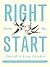 Right From the Start: A Pas...