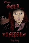On the Soul of a Vampire by Krisi Keley