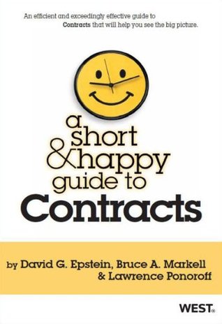 A Short and Happy Guide to Contracts (Kindle Edition)