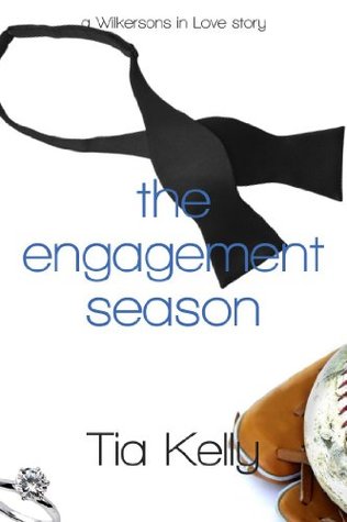 The Engagement Season (The Wilkersons Book 2)