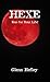Hexe (Changed by a Red Moon...