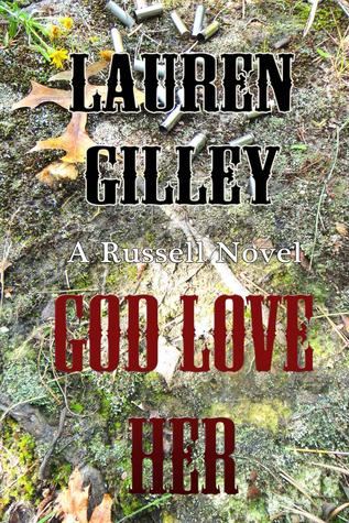 God Love Her (Russells, #2)