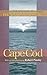 Cape Cod (Writings of Henry D. Thoreau)