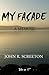 My Façade: A Memoir