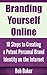 Branding Yourself Online: 1...