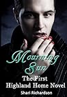 Mourning Sun (Highland Home, #1) Mourning Sun