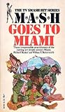 MASH Goes to Miami MASH Goes to Miami