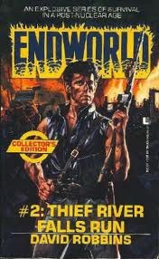 Thief River Falls Run (Endworld, #2)