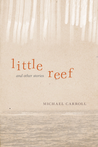 Little Reef and Other Stories (Hardcover)