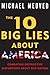 The 10 Big Lies About America: Combating Destructive Distortions About Our Nation