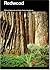 Redwood: A Guide to Redwood National and State Parks, California (U. S. National Park Service Handbook)
