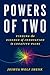 Powers of Two: Finding the Essence of Innovation in Creative Pairs