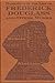 Narrative of the Life of Frederick Douglass and Other Works (Word Cloud Classics)