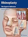 Rhinoplasty: The Experts' Reference