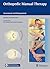 Orthopedic Manual Therapy: Assessment and Management
