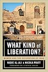 What Kind of Liberation?: Women and the Occupation of Iraq