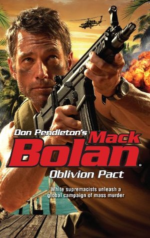 Oblivion Pact (Super Bolan, #152)