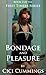 Bondage and Pleasure (First Timers, #2)