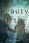 Book cover for Beauty of the Broken