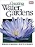 Creating Water Gardens