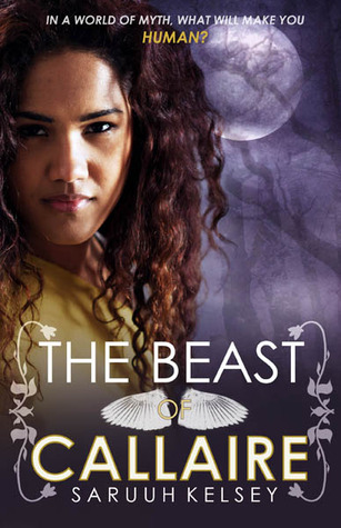 The Beast of Callaire (The Legend Mirror, #1)