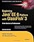 Beginning Java EE 6 with Glass Fish 3