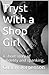 Tryst With a Shop Girl