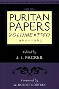 Puritan Papers Vol 2: 1960-1962