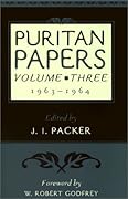 Puritan Papers Vol 3: 1963-1964