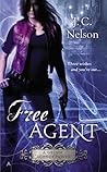 Free Agent by J.C. Nelson