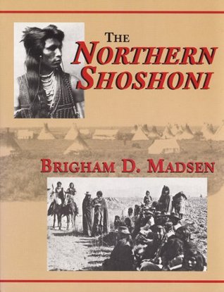 The Northern Shoshoni (Paperback)