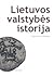 Lietuvos valstybės istorija