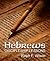 Hebrews by Ralph F. Wilson