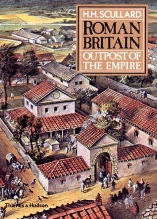 Roman Britain: Outpost of the Empire (Paperback)
