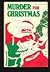 Murder for Christmas by Thomas Godfrey