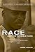Race and the Invisible Hand...
