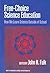 Free-Choice Science Education: How We Learn Science Outside of School (Ways of Knowing in Science and Mathematics Series)