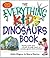 The Everything Kids' Dinosa...