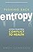 Pushing Back Entropy: Moving Teams from Conflict to Health